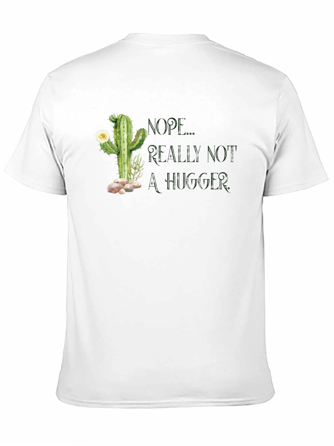 Nope Not a Hugger Cactus Graphic T-Shirt