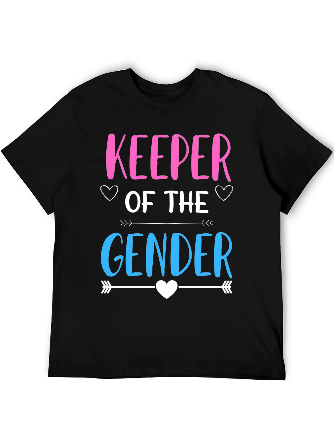 Gender Reveal Keeper T-Shirt