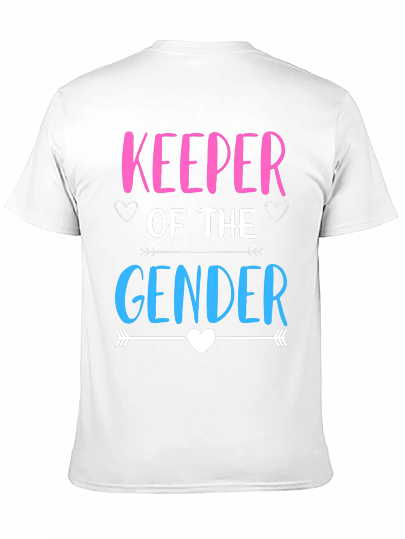 Gender Reveal Keeper T-Shirt