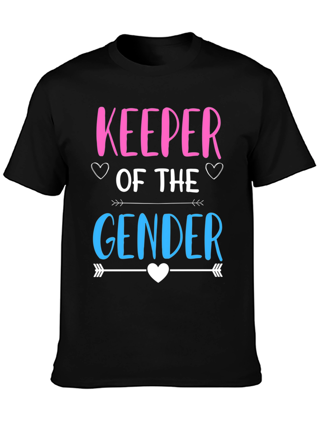 Gender Reveal Keeper T-Shirt