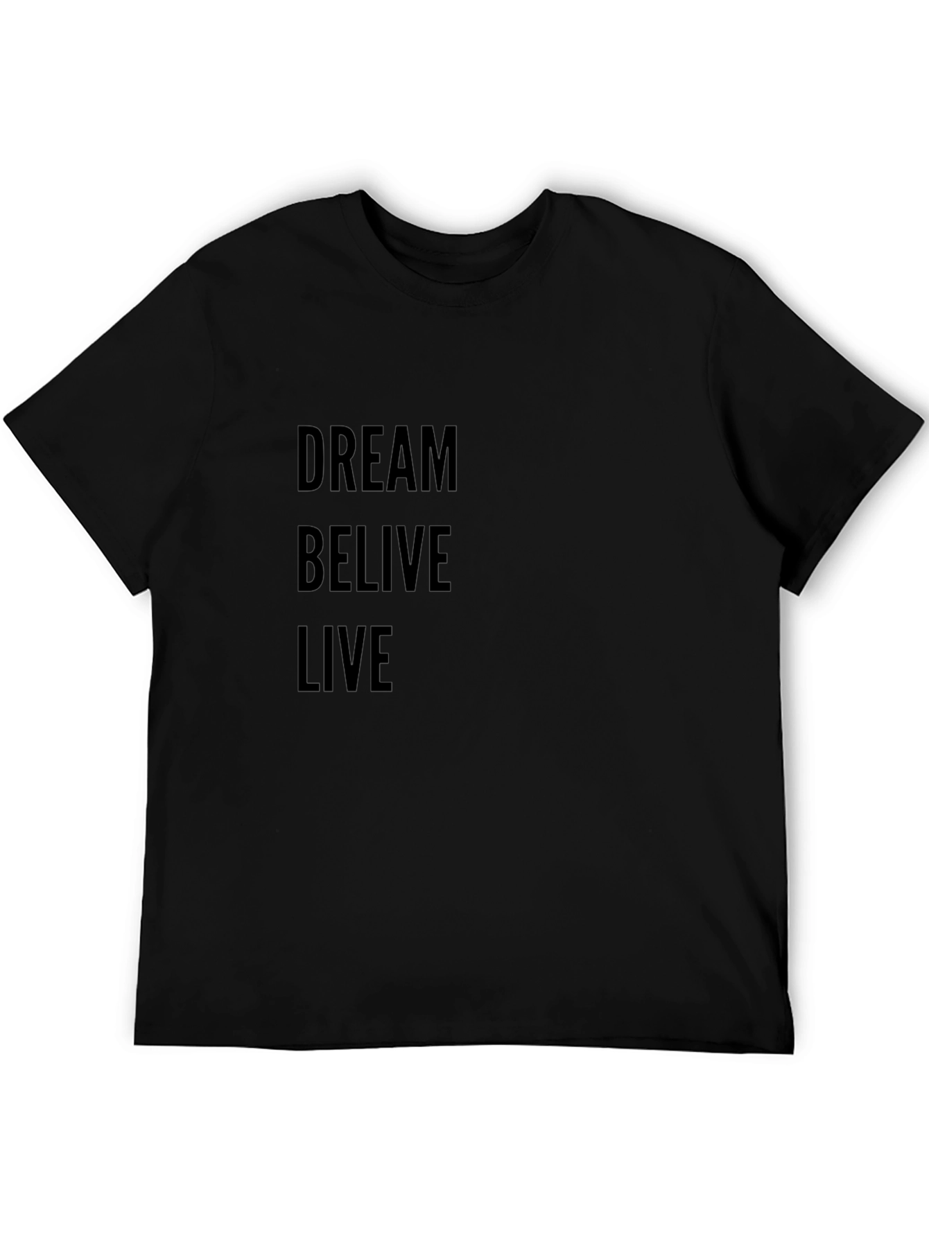 Dream Believe Live Black Graphic Tee