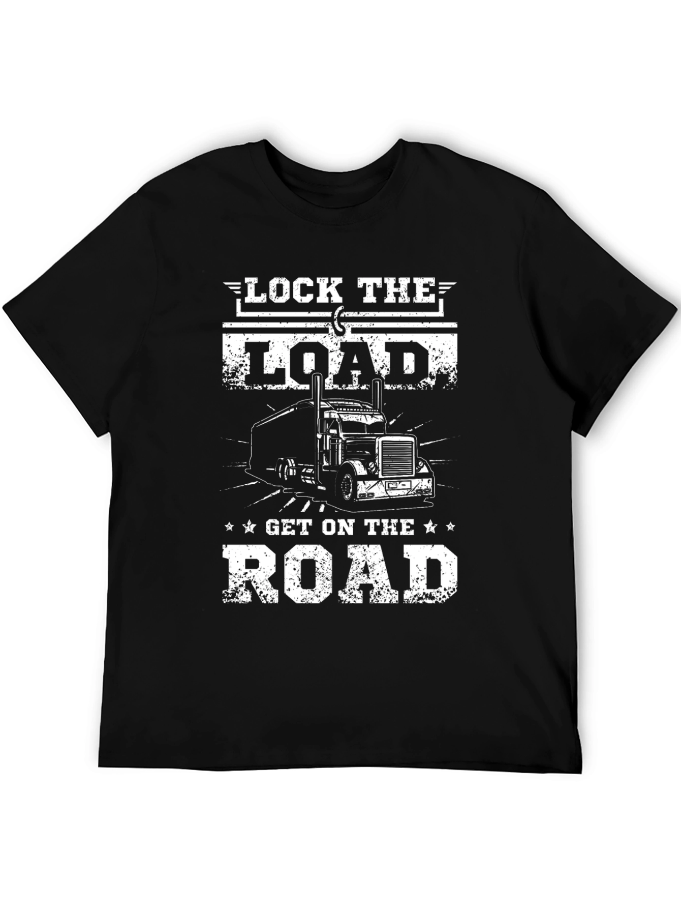 Lock The Load Get On The Road Trucker T-Shirt