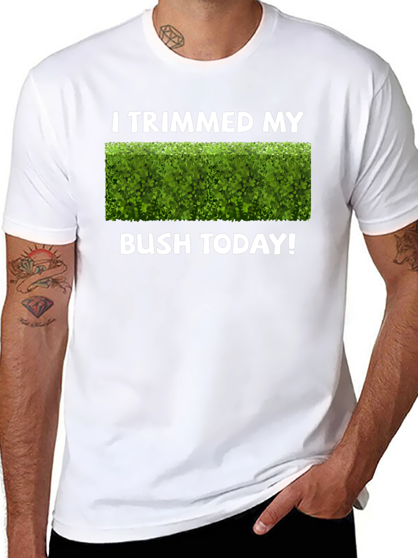 I Trimmed My Bush Today T-Shirt Funny Gardening Tee