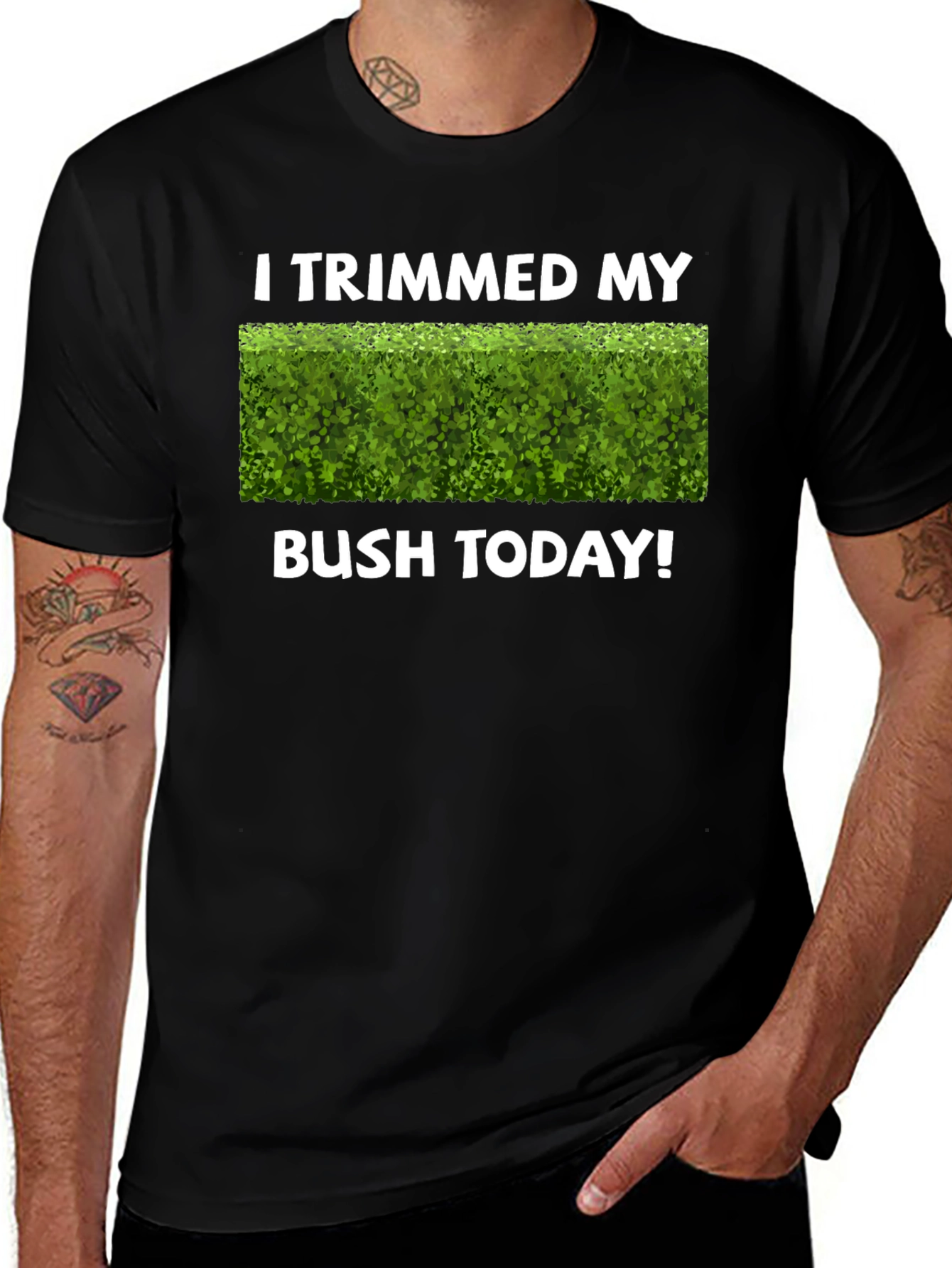 I Trimmed My Bush Today T-Shirt Funny Gardening Tee