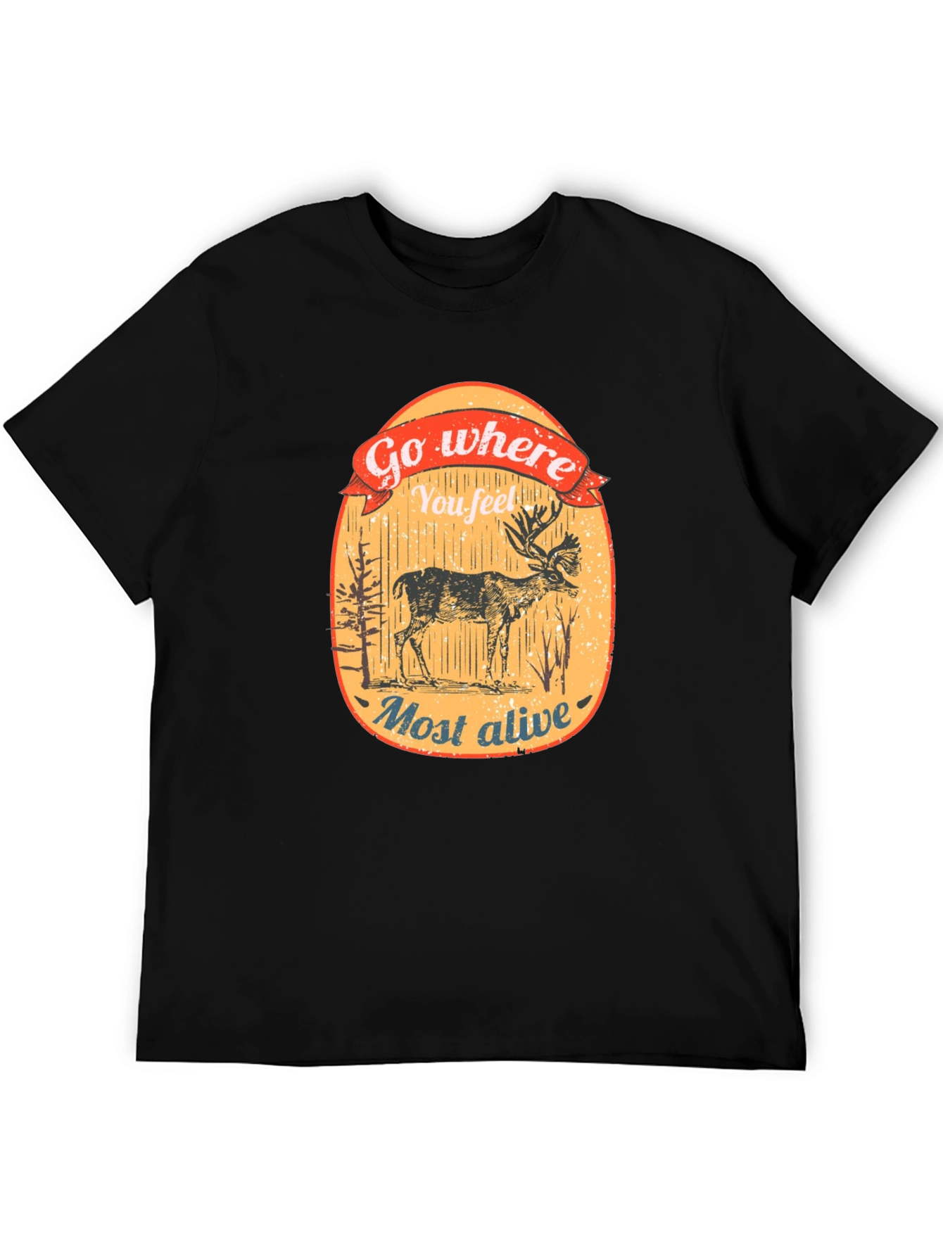 Go Where You Feel Most Alive Deer Graphic Tee