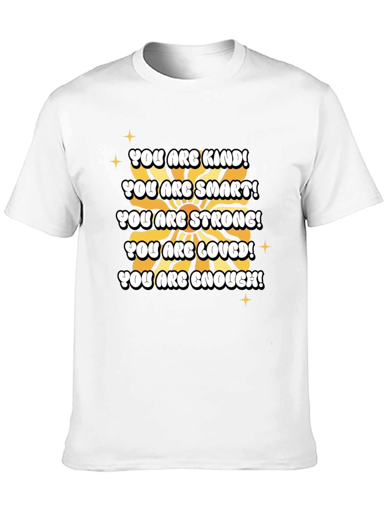 Inspirational Kind Smart Strong T-Shirt