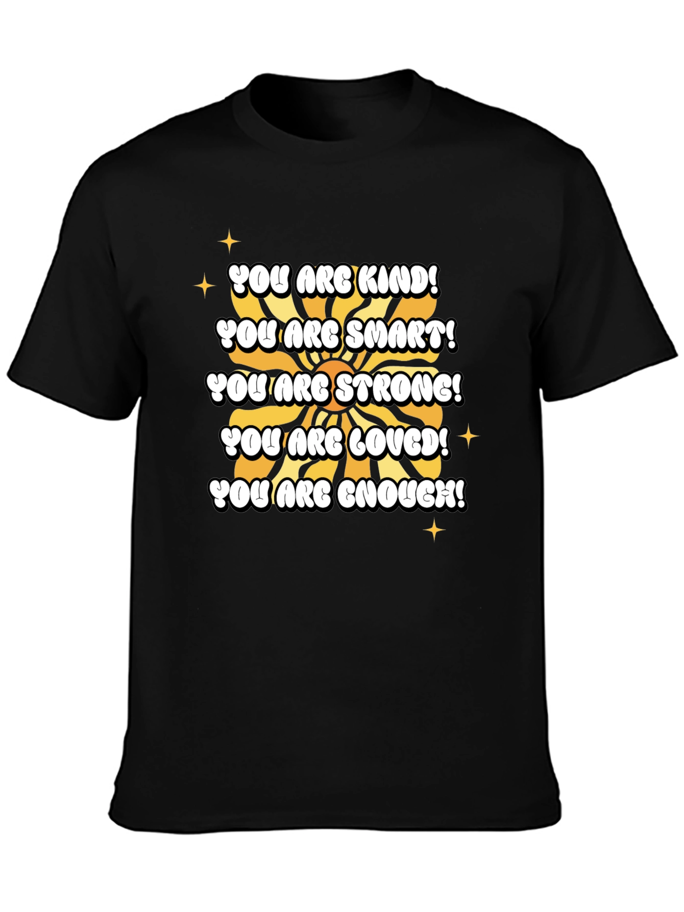 Inspirational Kind Smart Strong T-Shirt