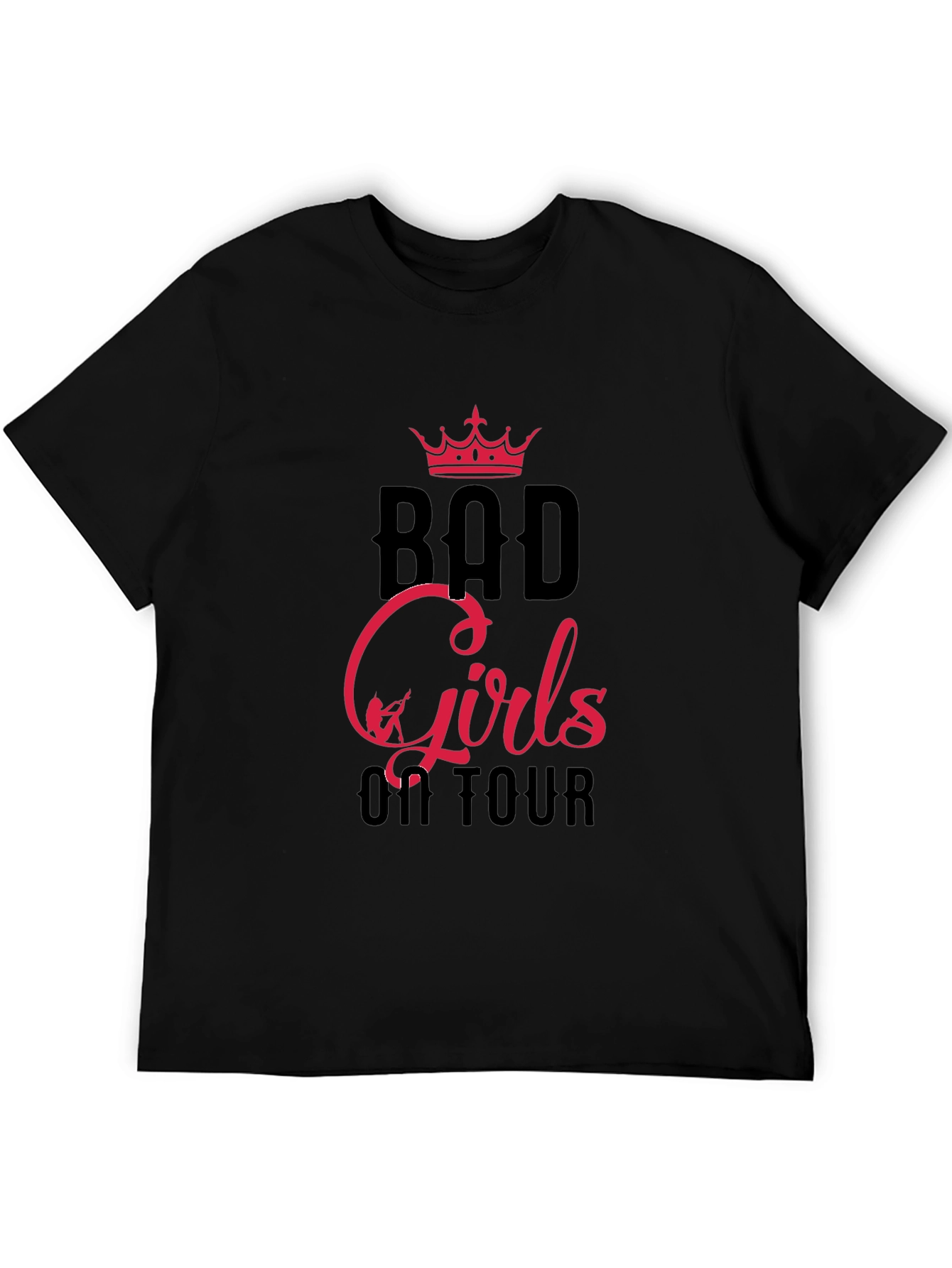 Bad Girls on Tour Black Graphic T-Shirt