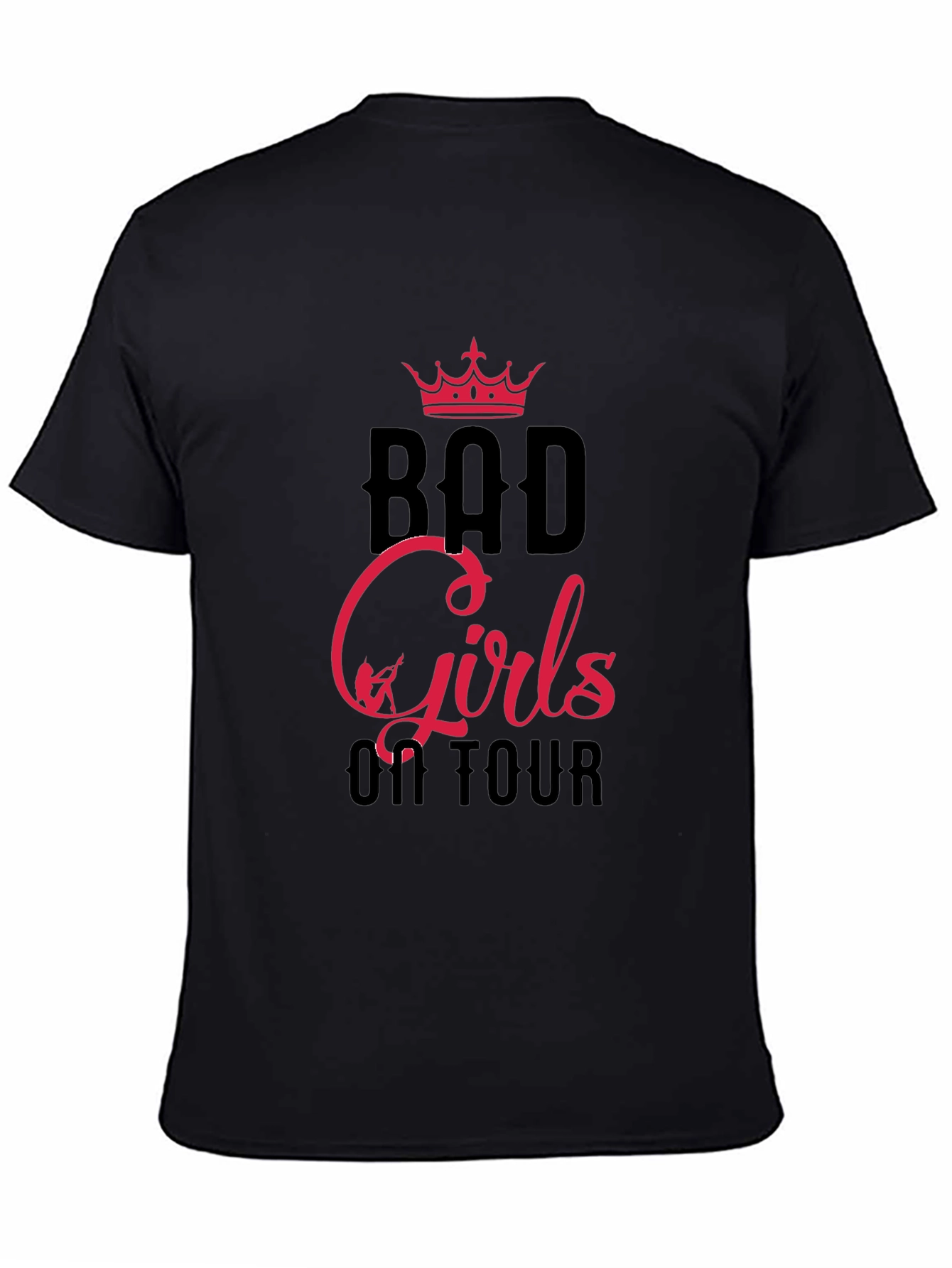 Bad Girls on Tour Black Graphic T-Shirt