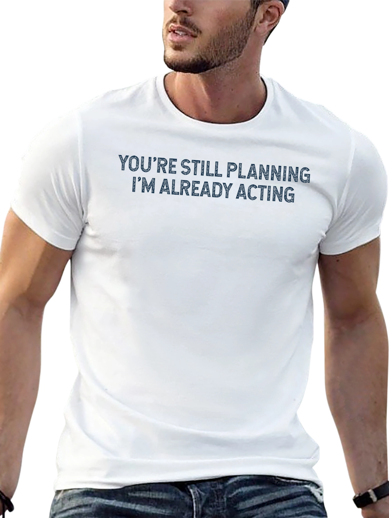 Motivational Black T-Shirt: Im Already Acting