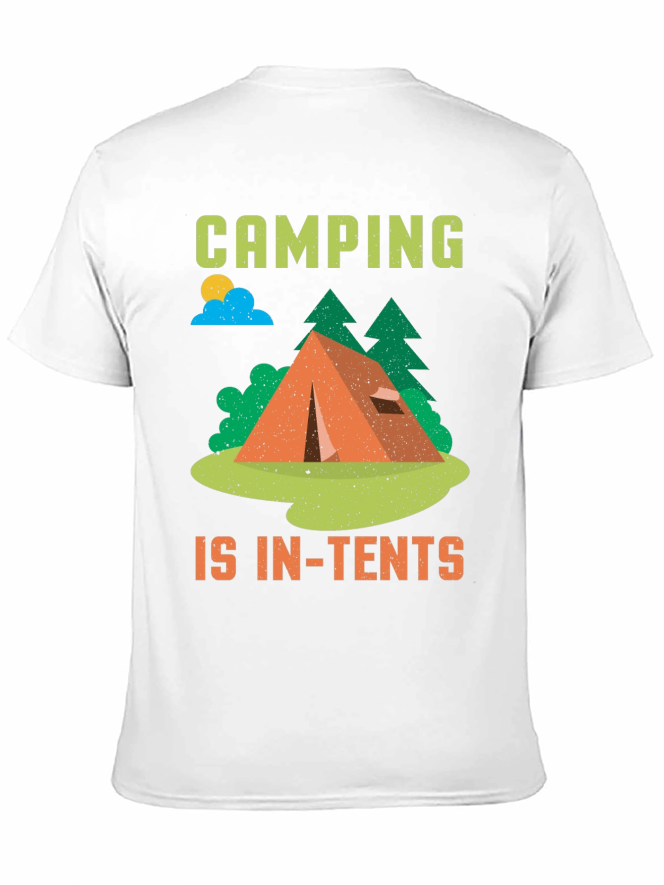 Camping Is In-Tents T-Shirt