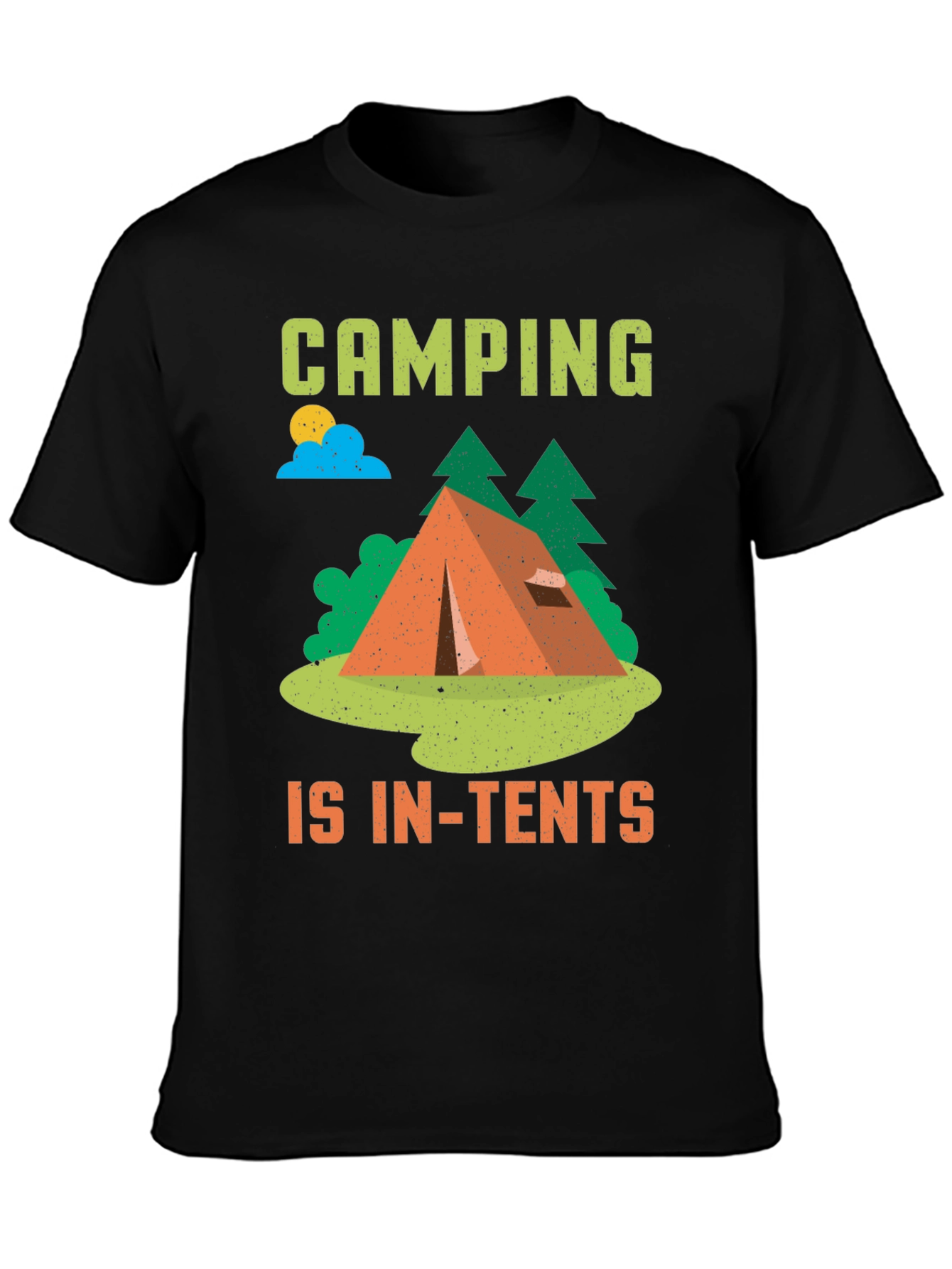 Camping Is In-Tents T-Shirt