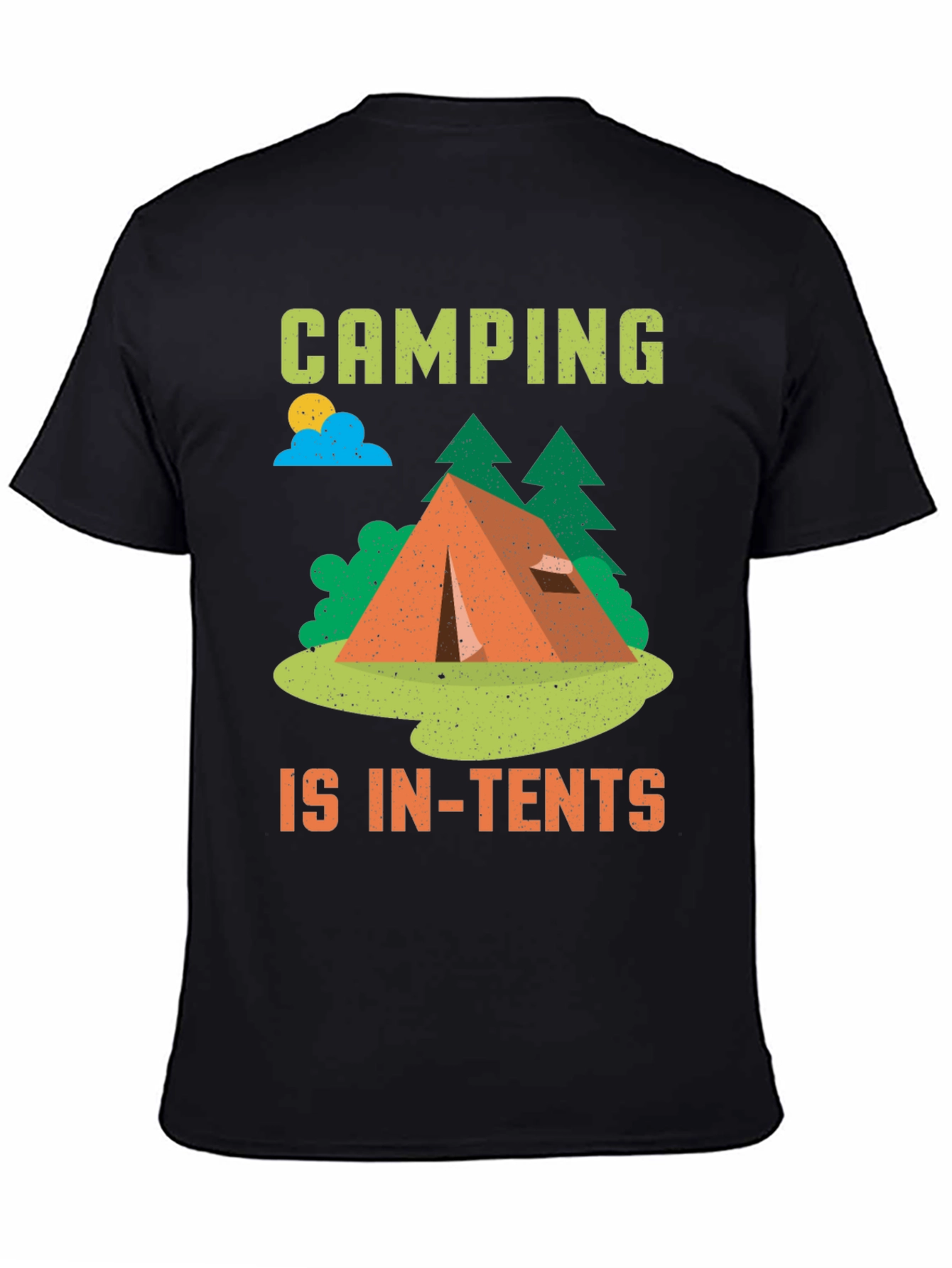 Camping Is In-Tents T-Shirt