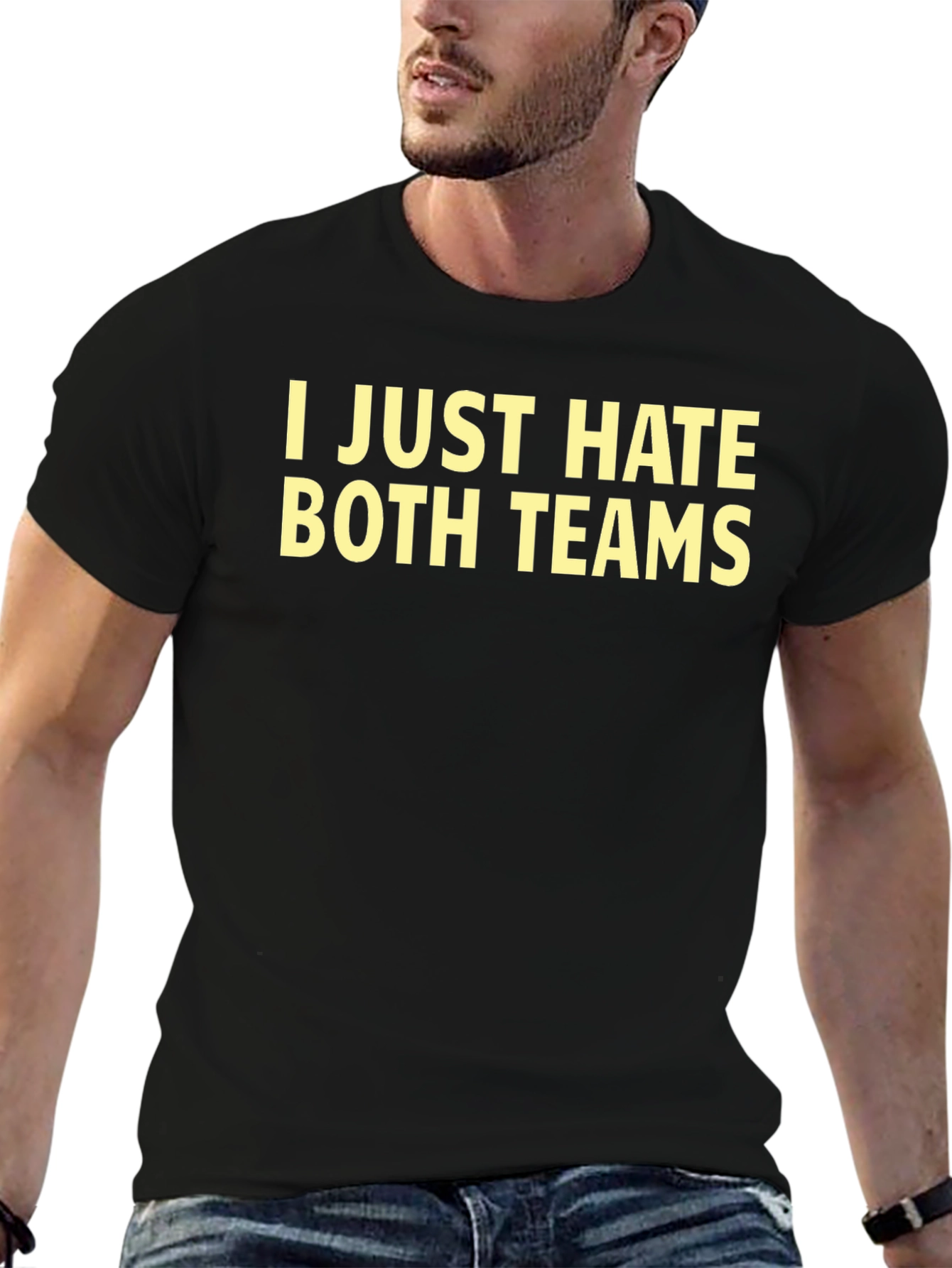 I Just Hate Both Teams Graphic T-Shirt