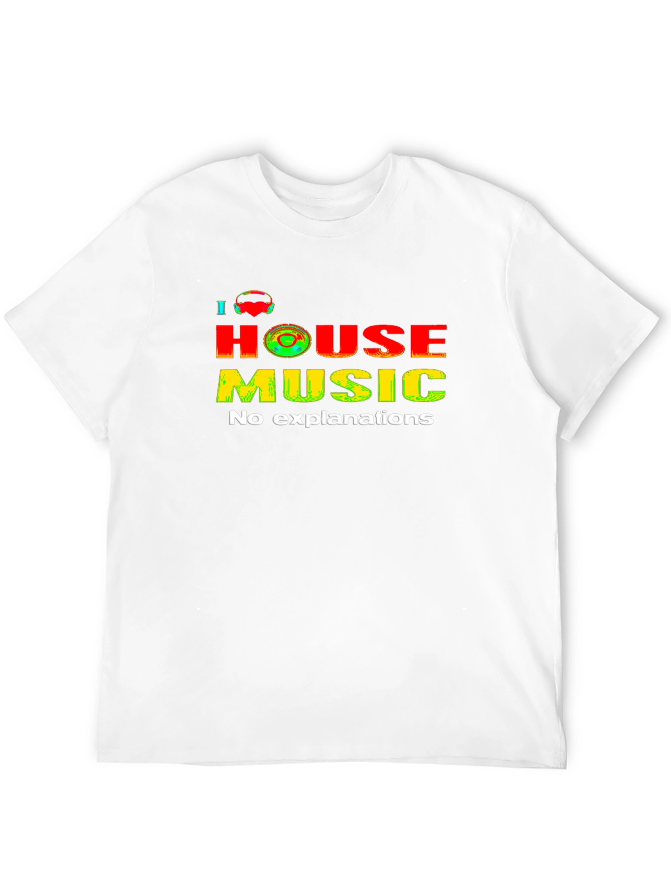 I Heart House Music Graphic Tee - No Explanations