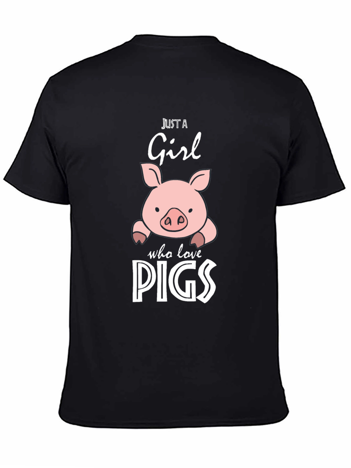 Just A Girl Who Loves Pigs T-Shirt
