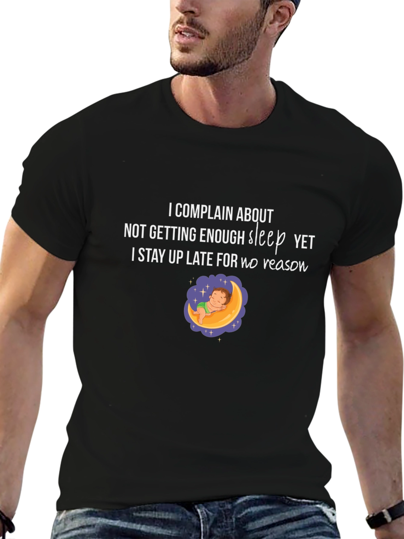 Funny Sleepy Black T-Shirt: I Complain About Sleep!