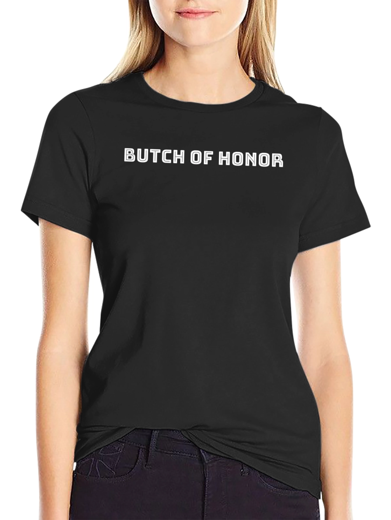 Butch of Honor T-Shirt - Black Graphic Tee