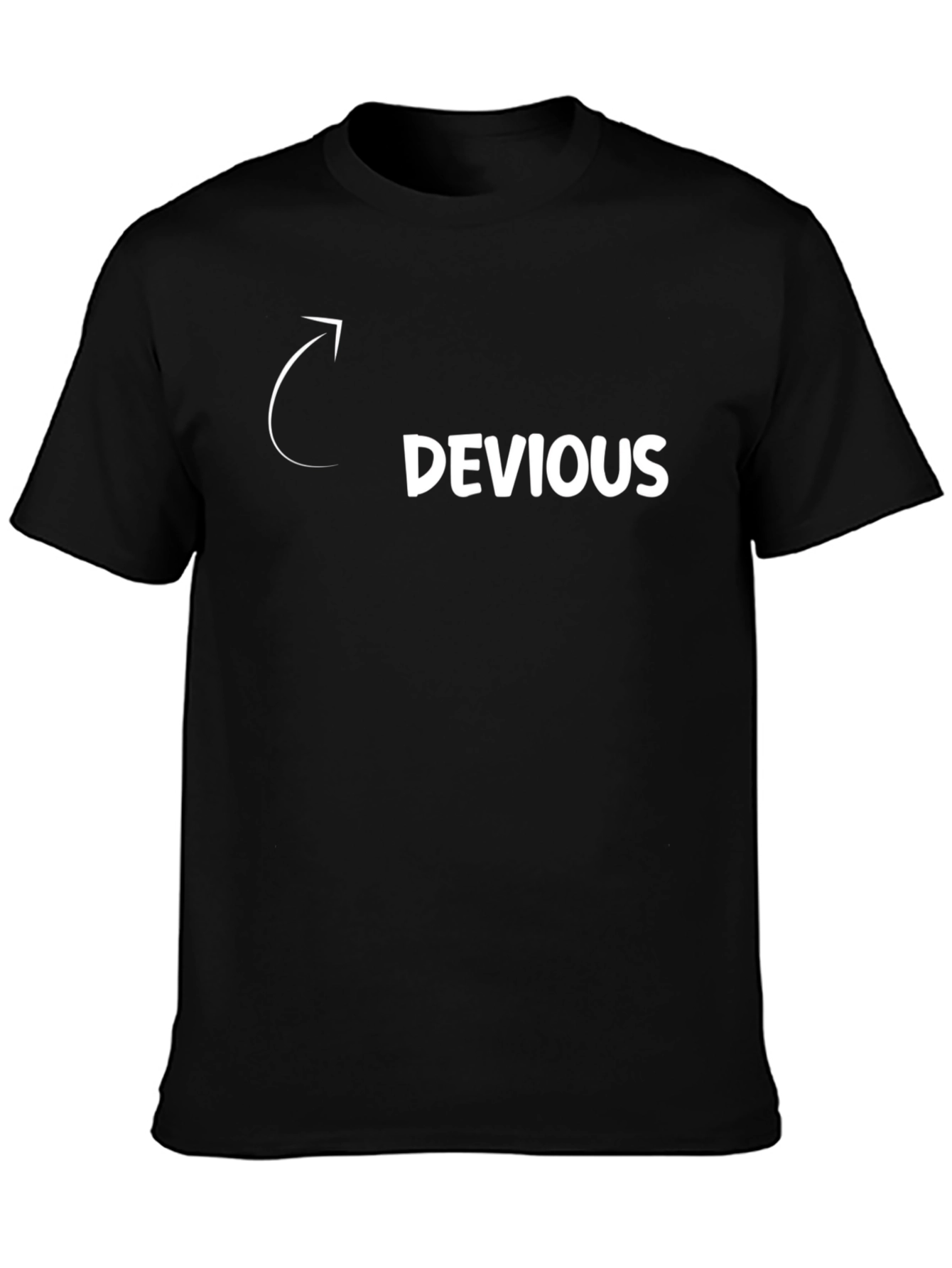 Devious T-Shirt - Sarcastic Humor Tee