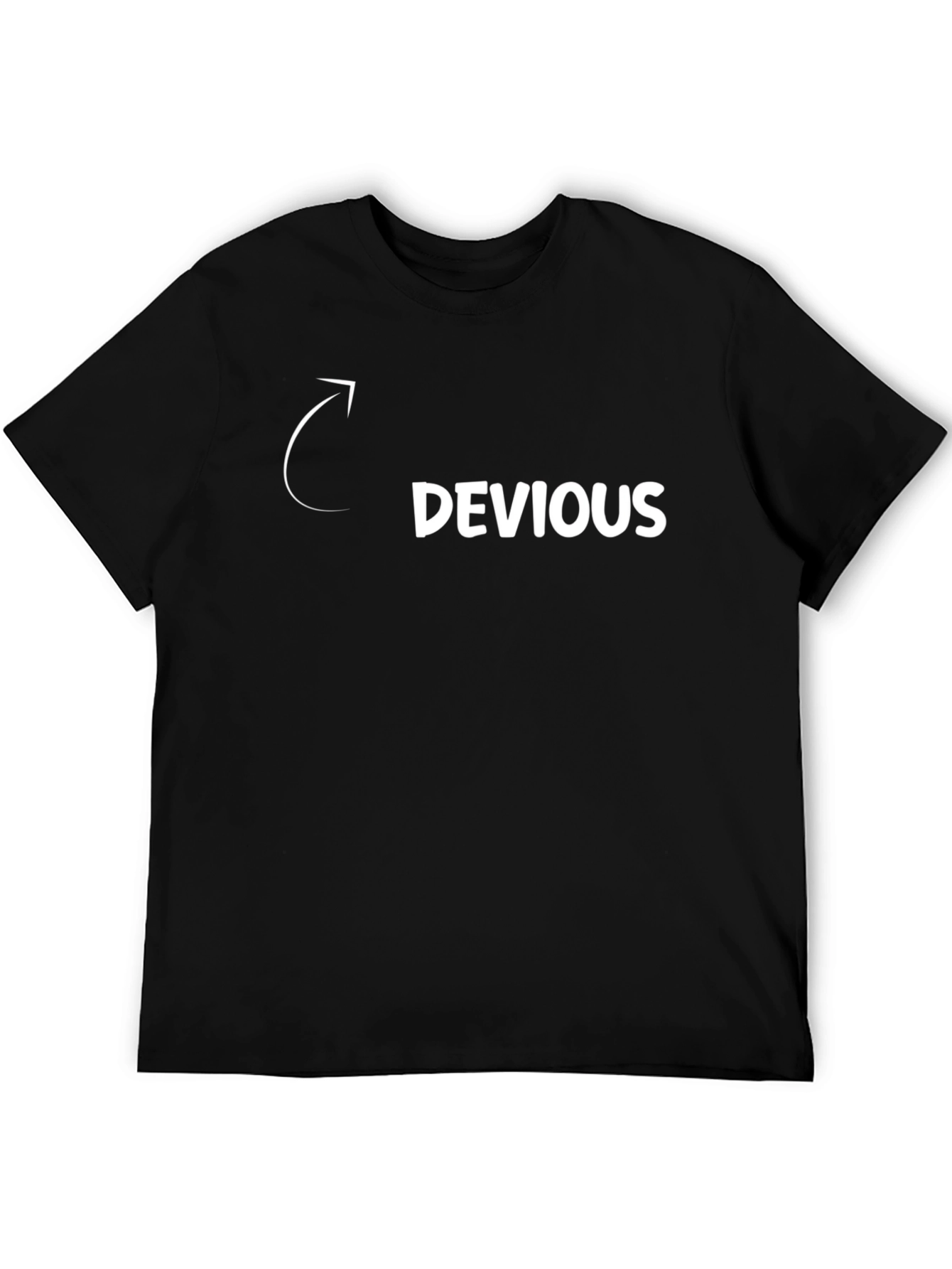 Devious T-Shirt - Sarcastic Humor Tee