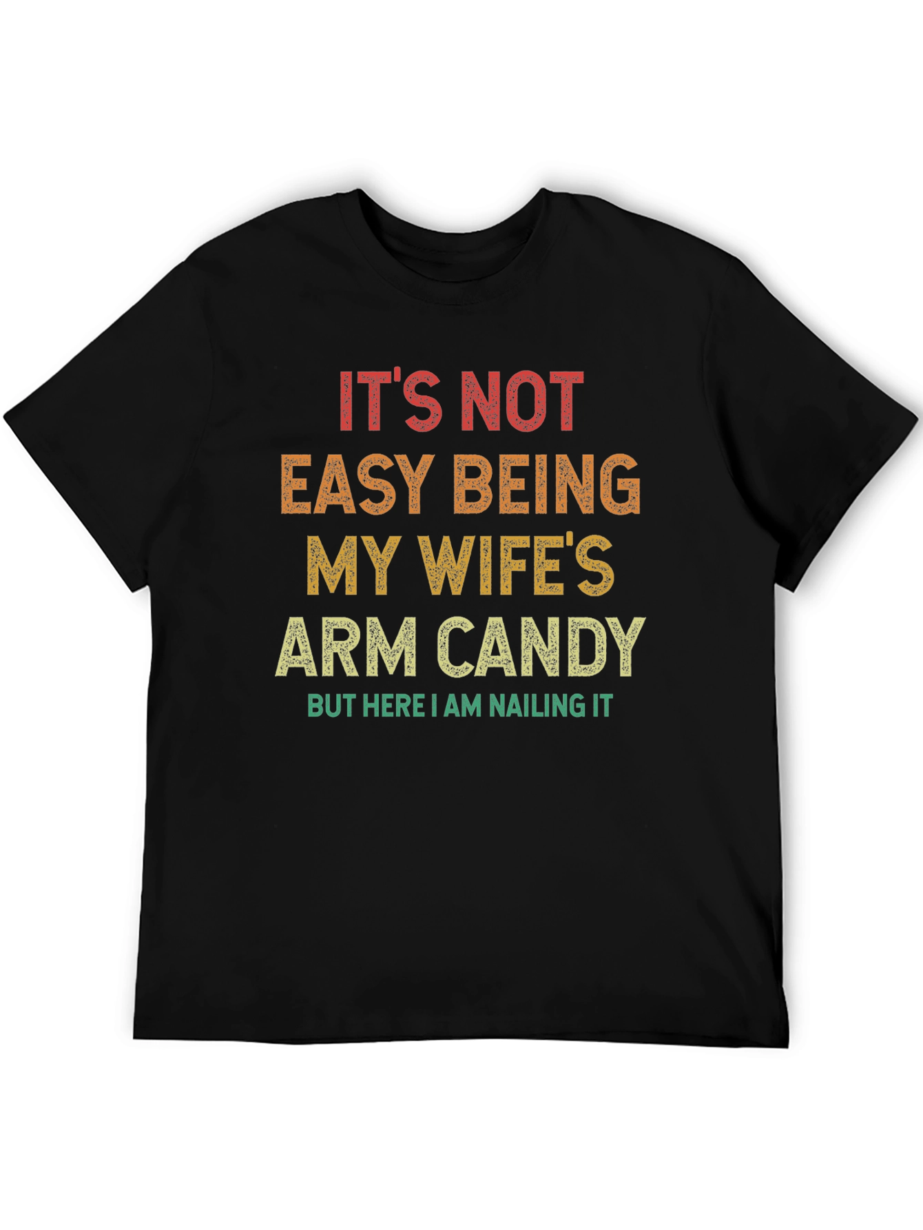 Funny Arm Candy Graphic T-Shirt