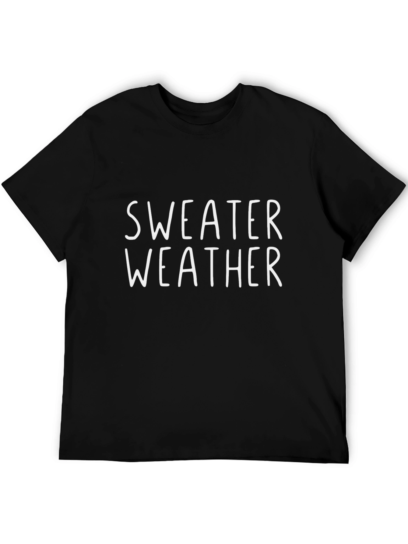 Sweater Weather Graphic Tee - Comfy Black T-Shirt