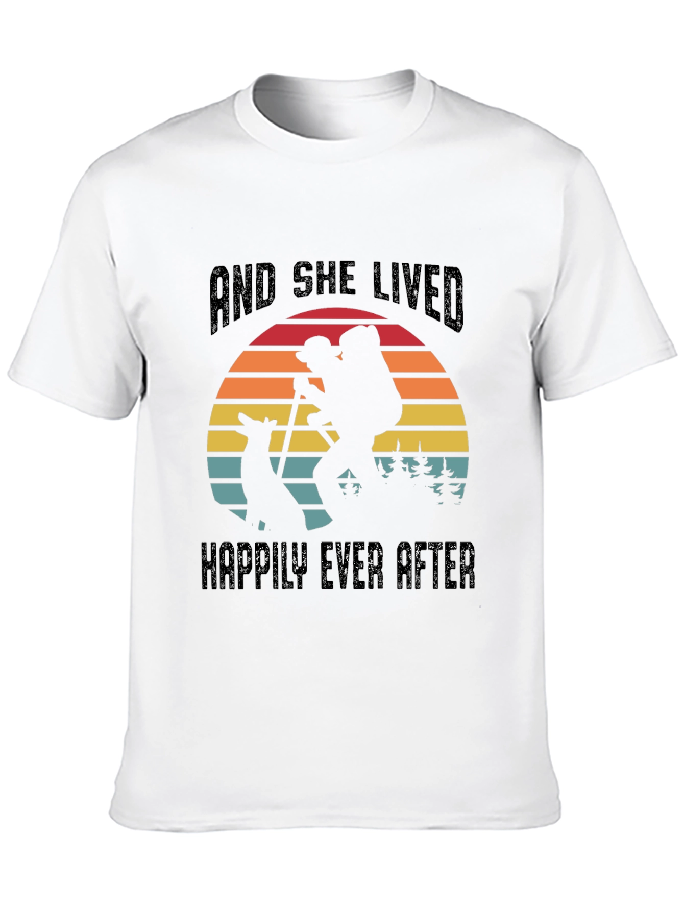 She Lived Happily Ever After Hiking T-Shirt