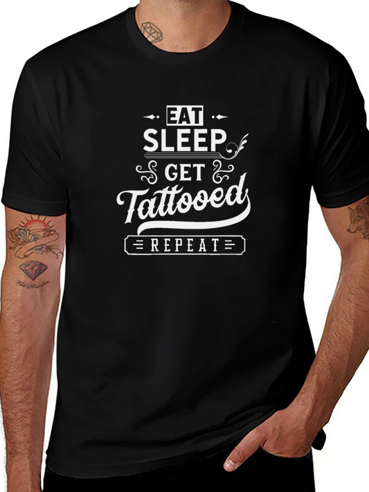 Eat Sleep Get Tattooed Repeat Black Graphic Tee
