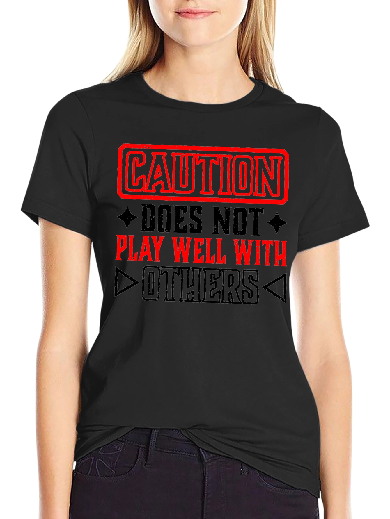 Caution: Does Not Play Well With Others T-Shirt