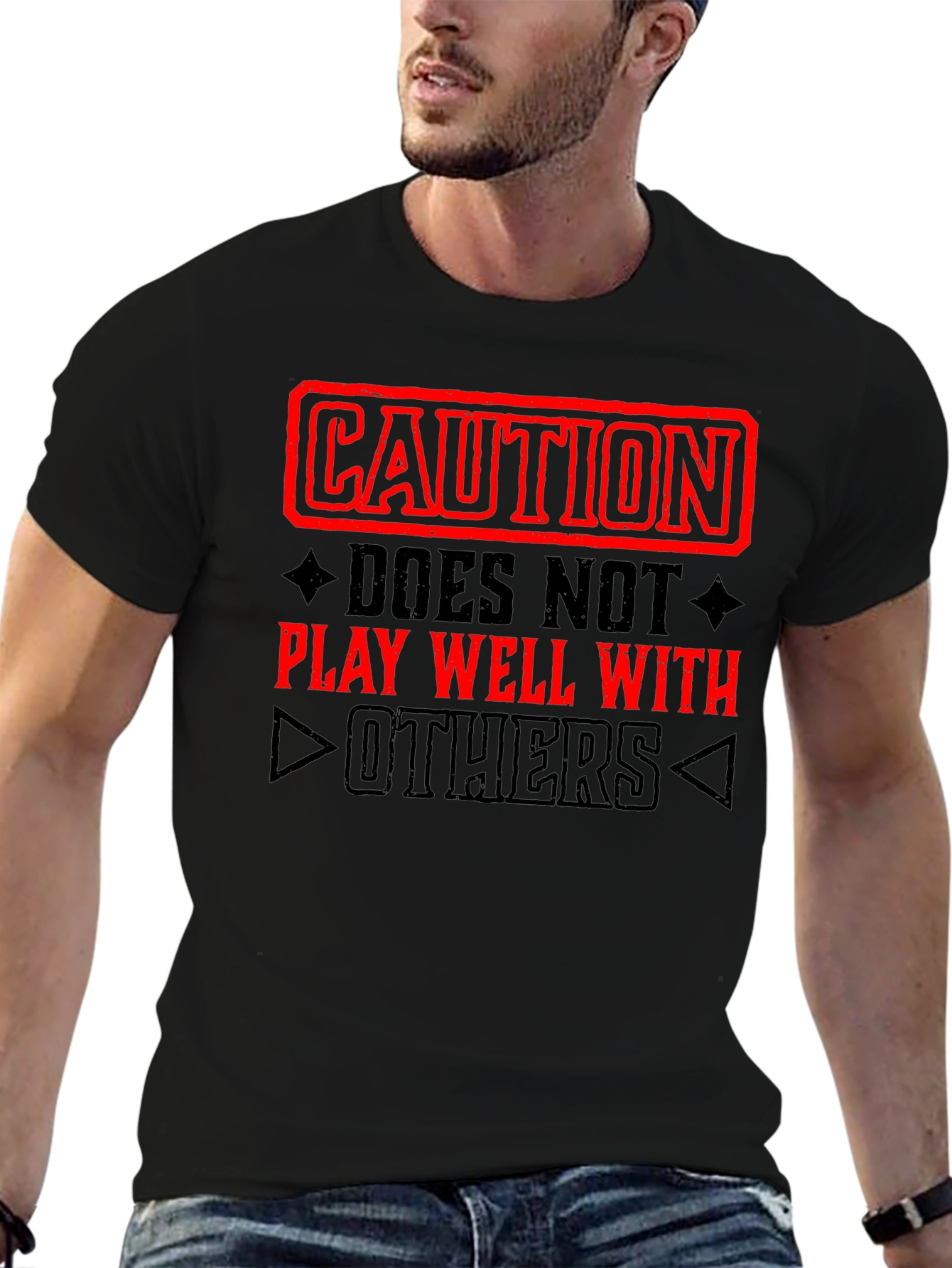 Caution: Does Not Play Well With Others T-Shirt