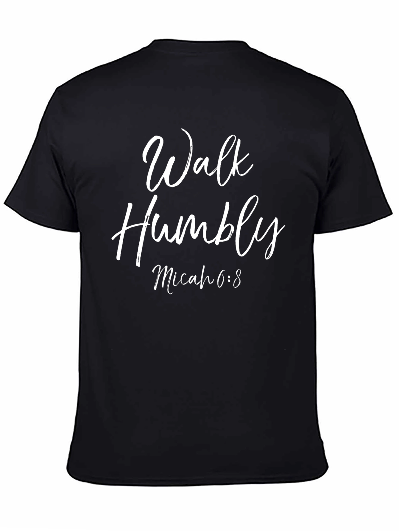Walk Humbly Micah 6:8 T-Shirt