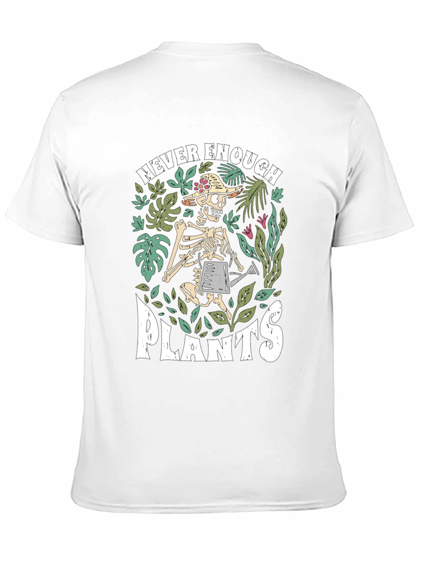 Never Enough Plants Skeleton Graphic Tee