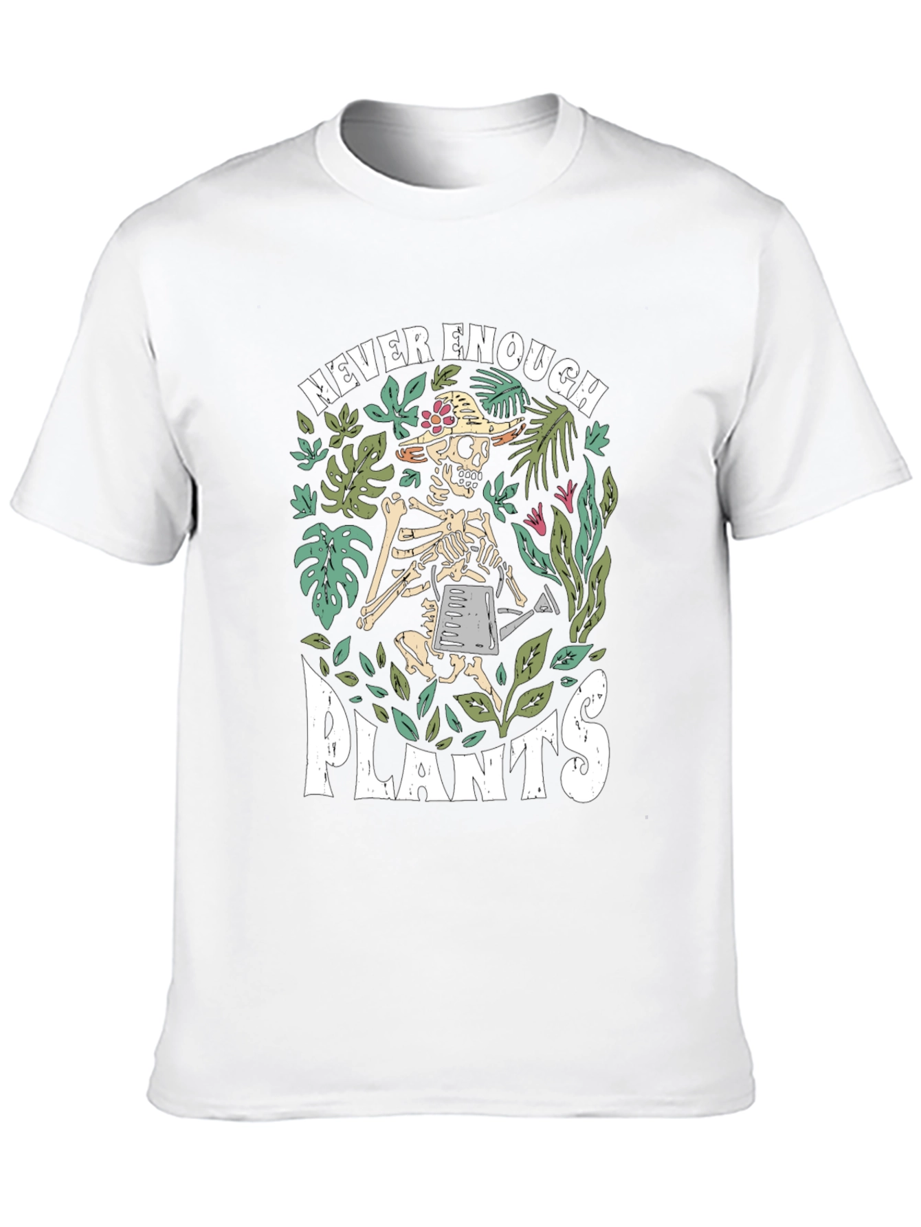 Never Enough Plants Skeleton Graphic Tee