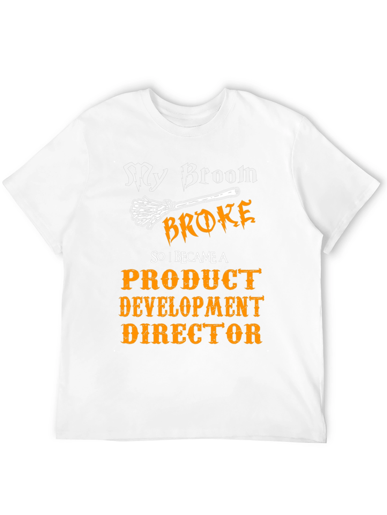 Product Development Director Halloween T-Shirt