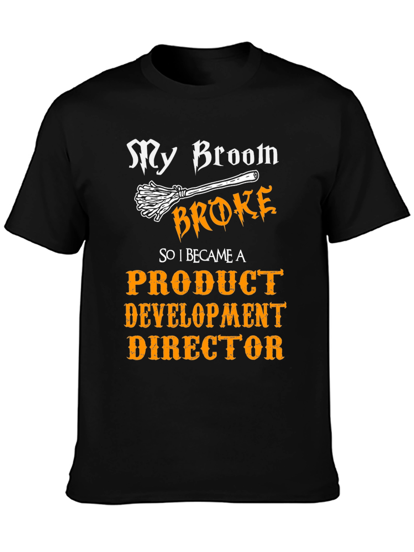 Product Development Director Halloween T-Shirt