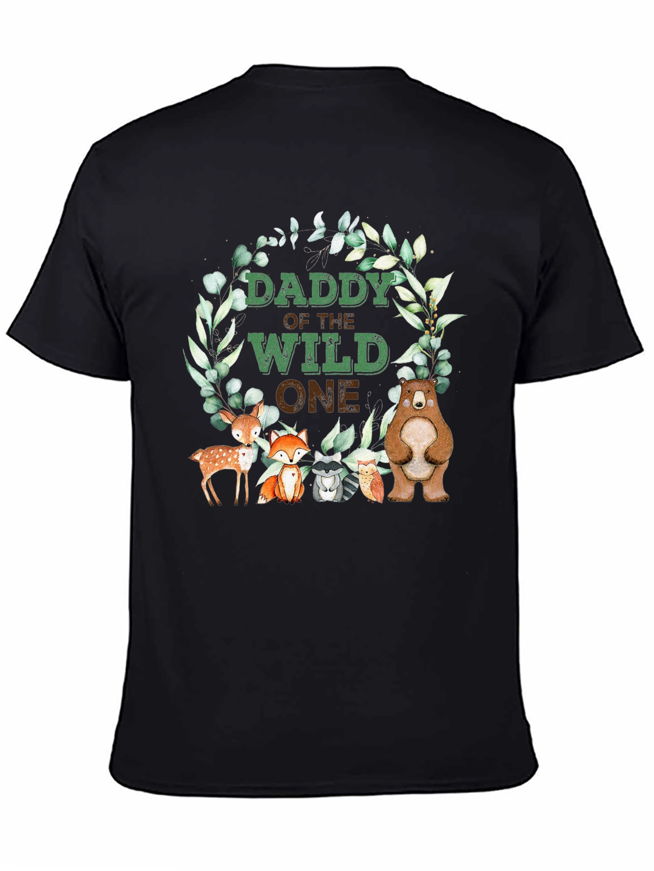 Daddy Of The Wild One T-Shirt Woodland Animals