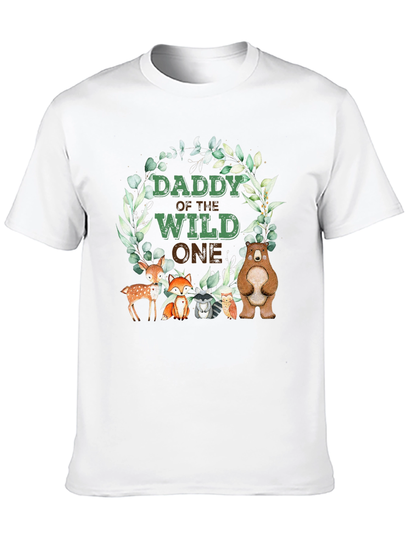Daddy Of The Wild One T-Shirt Woodland Animals
