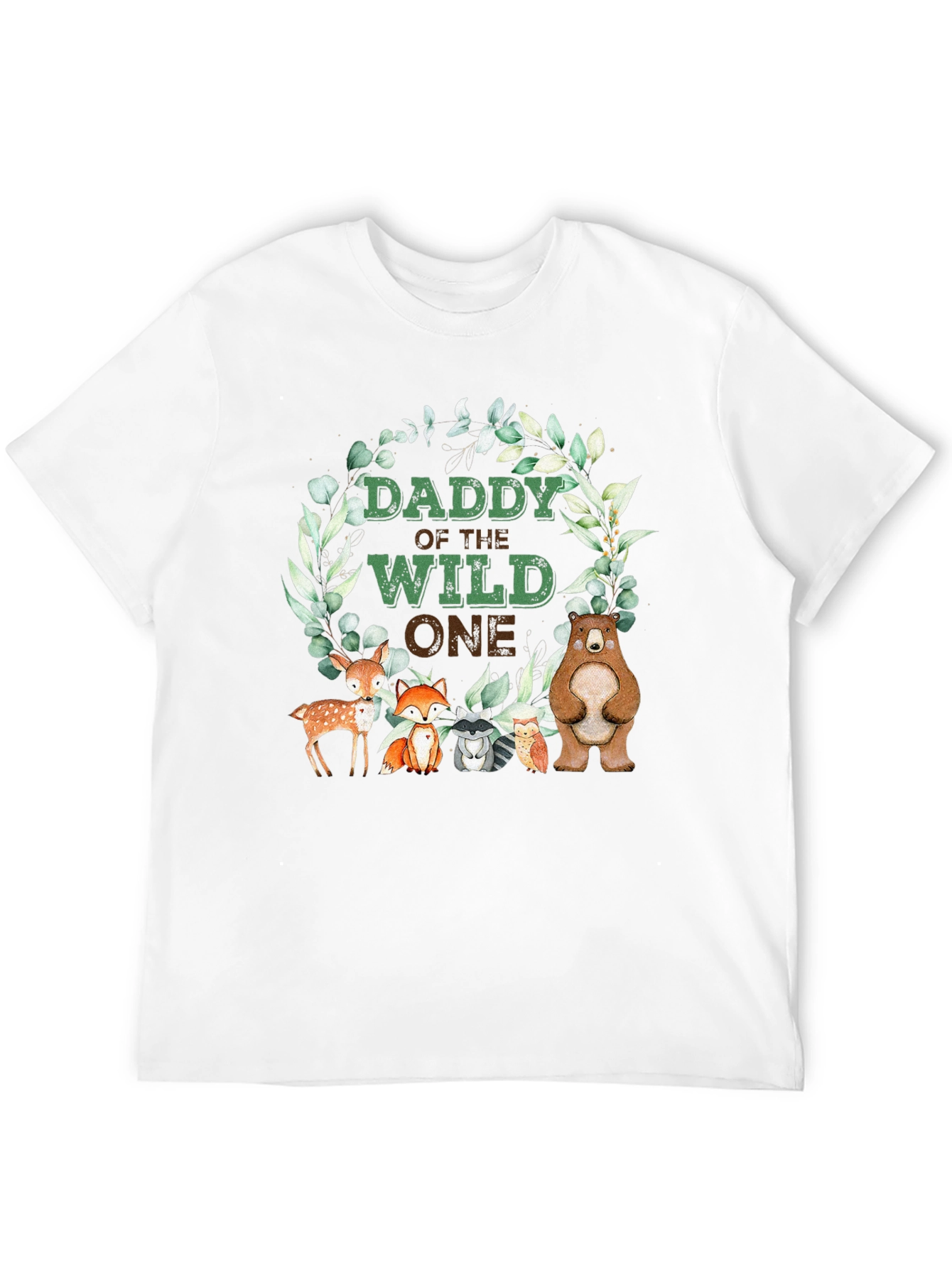 Daddy Of The Wild One T-Shirt Woodland Animals