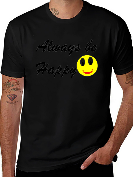 Always Be Happy Graphic Black T-Shirt