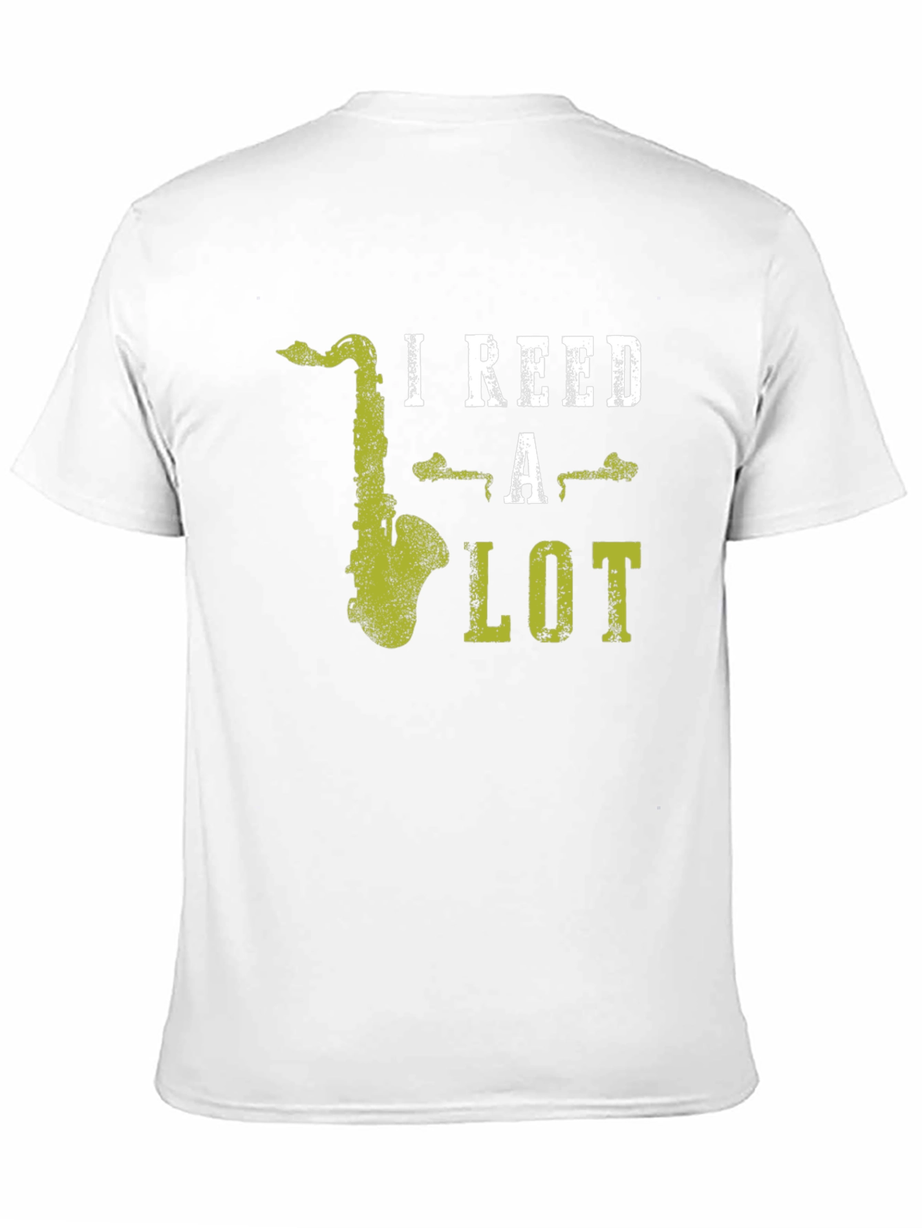 I Reed A Lot Saxophone T-Shirt - Musicians Tee