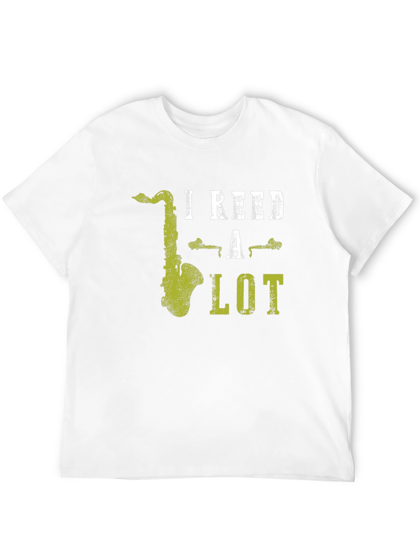 I Reed A Lot Saxophone T-Shirt - Musicians Tee