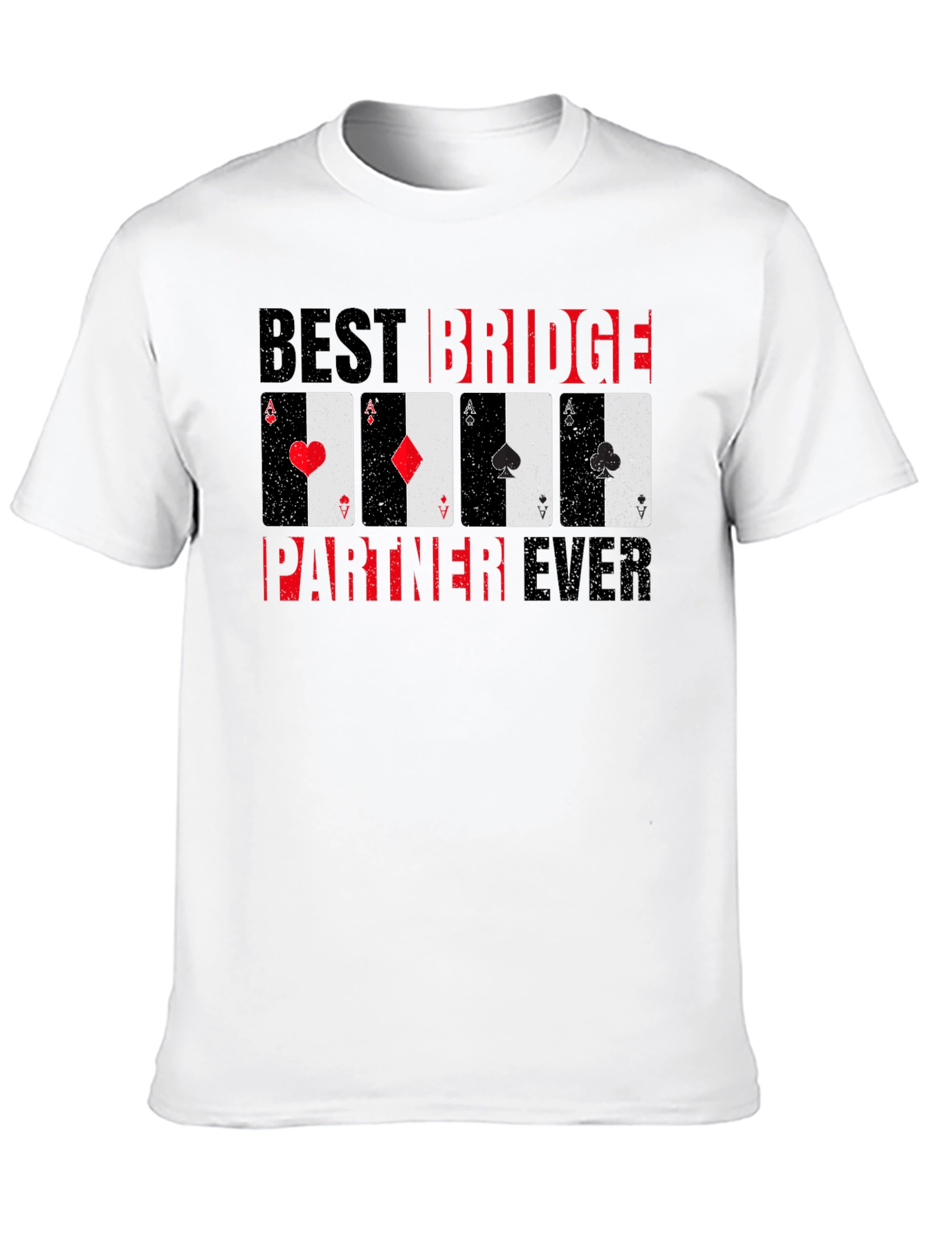 Best Bridge Partner Ever Graphic Tee