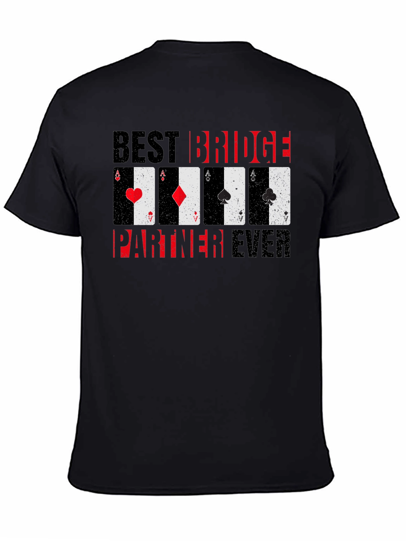 Best Bridge Partner Ever Graphic Tee