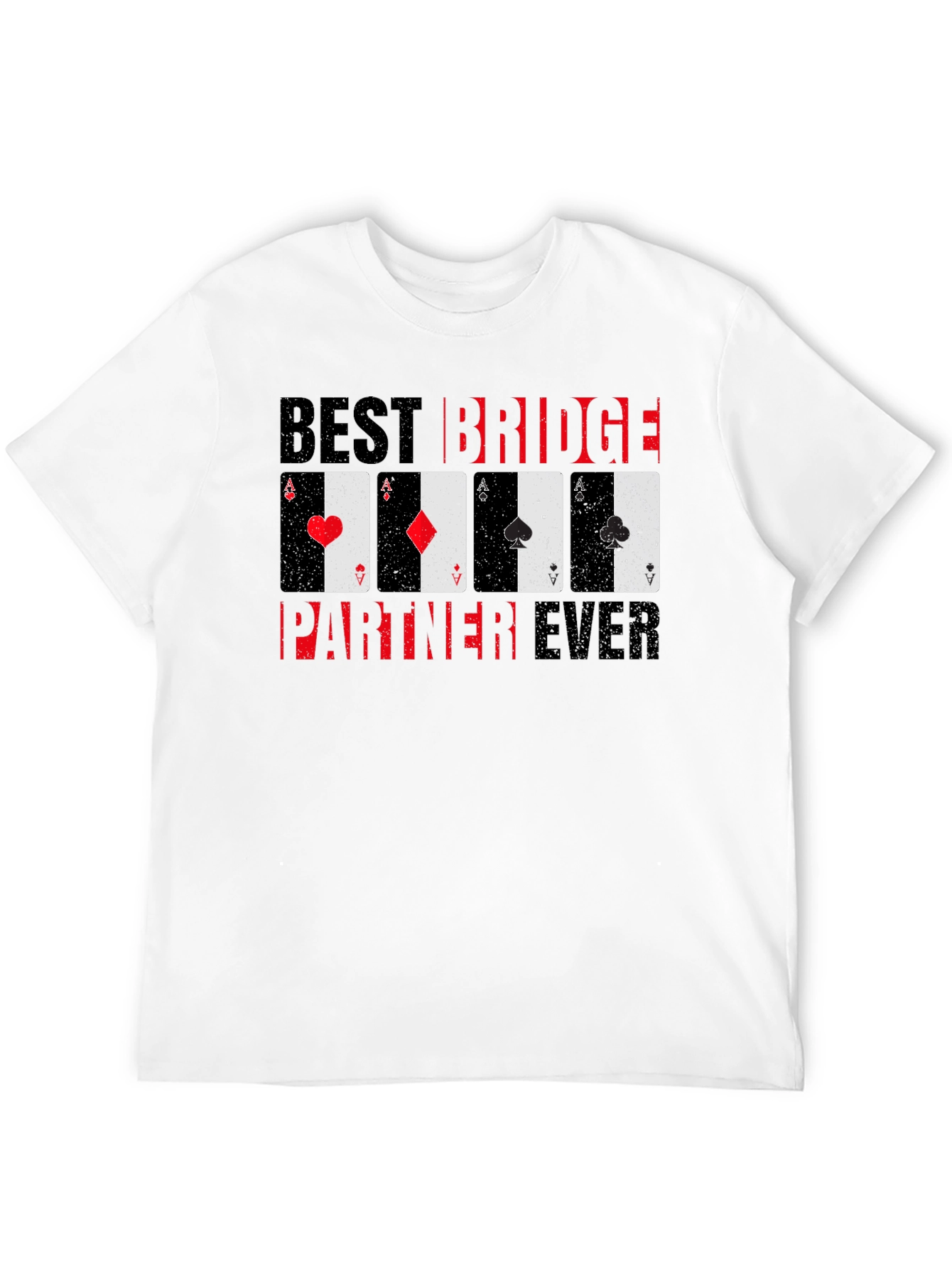 Best Bridge Partner Ever Graphic Tee