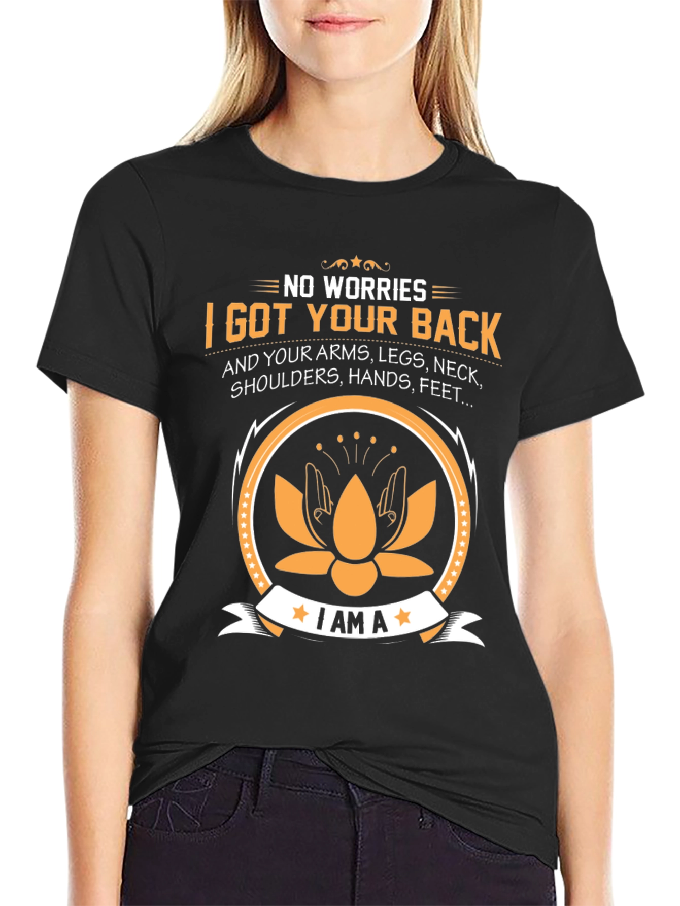 No Worries I Got Your Back Black T-Shirt