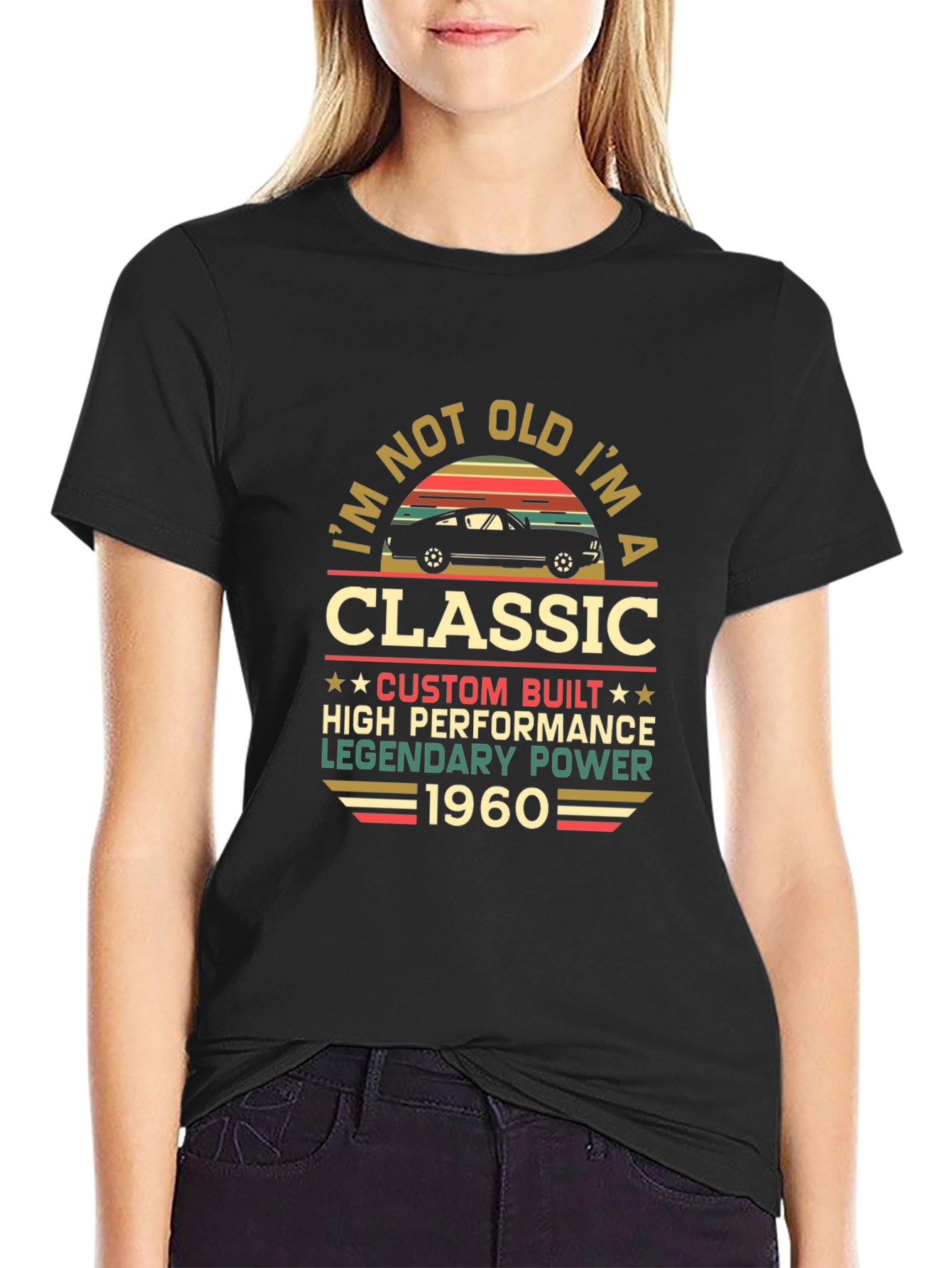 Im Not Old Im A Classic 1960 T-Shirt