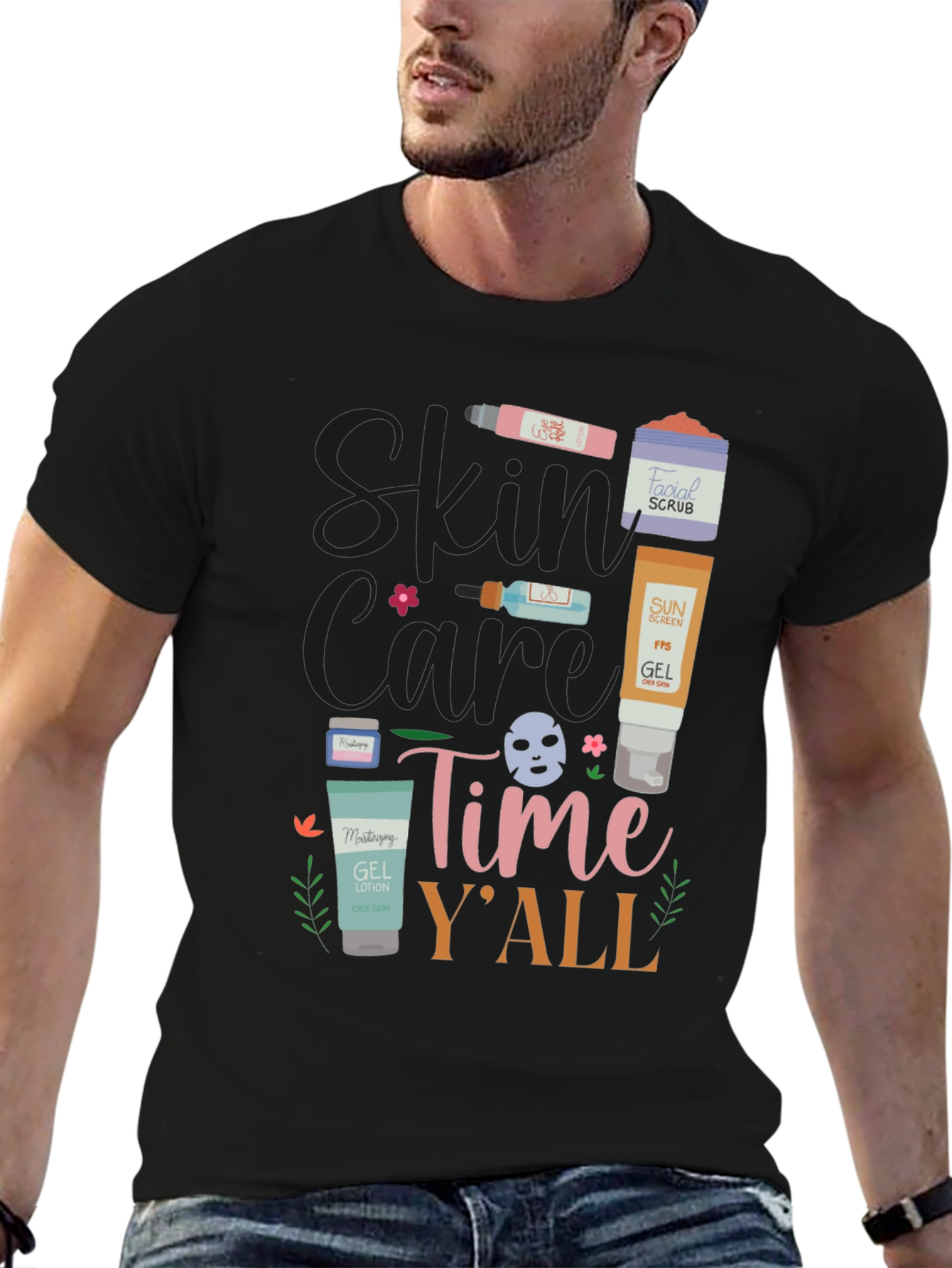 Skin Care Time Yall T-Shirt