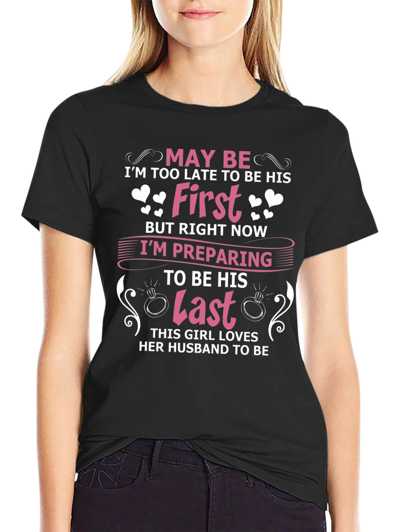 Future Brides Last T-Shirt