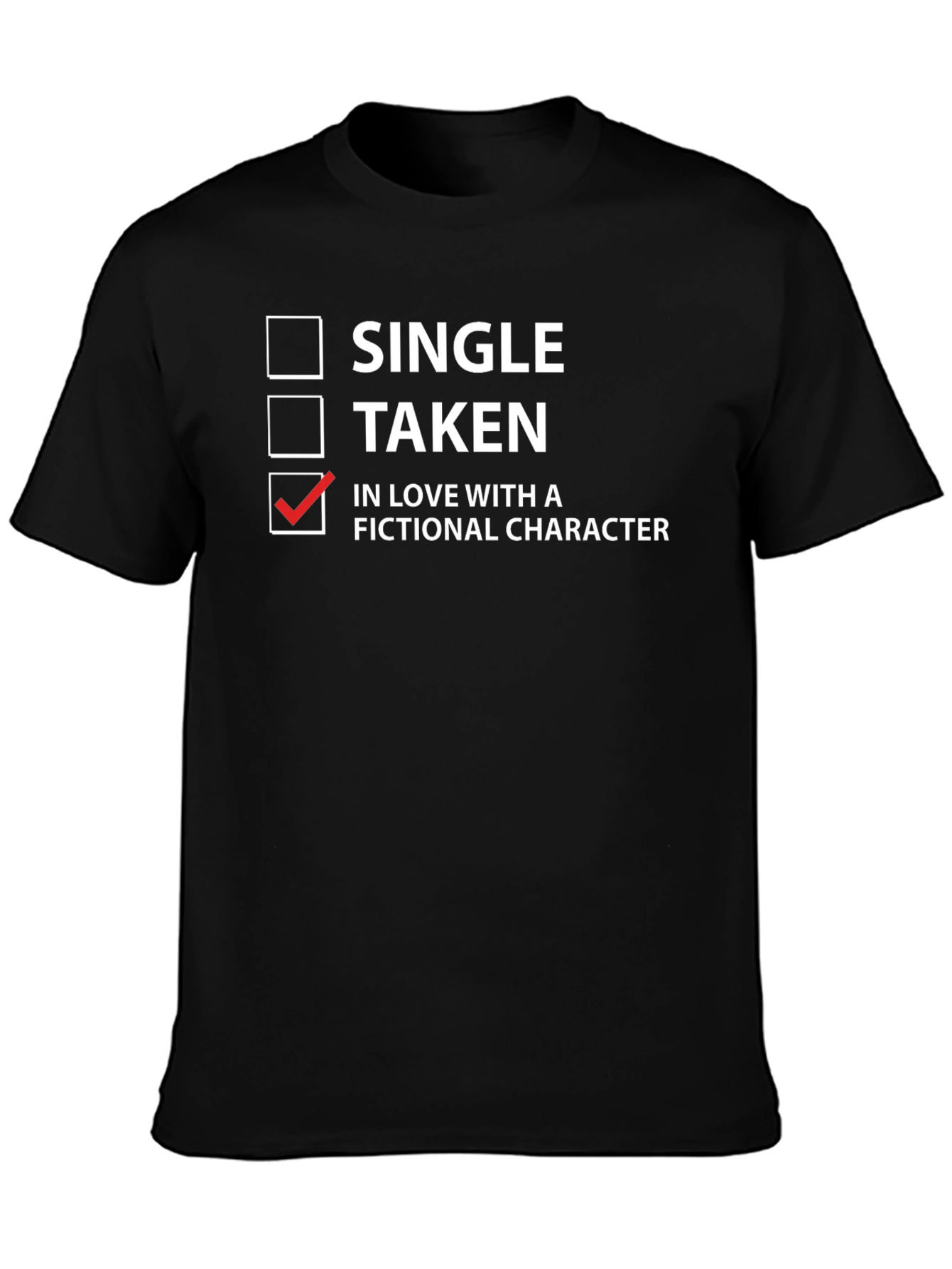 Fictional Character Lover T-Shirt - Novelty Apparel