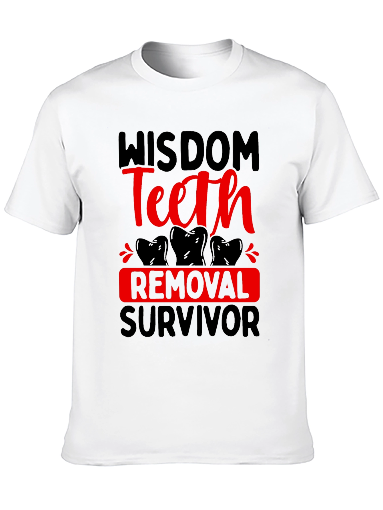 Wisdom Teeth Removal Survivor T-Shirt
